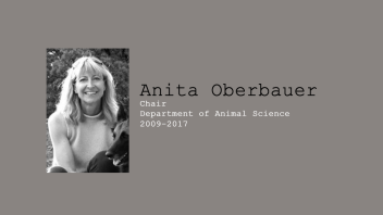 18. Anita Oberbauer, Chair of Department of Animal Science, 2009 - June 2017.